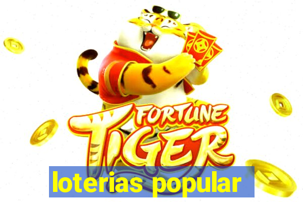 loterias popular